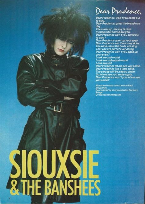 siouxsie and the banshees ~ dear prudence lyrics poster (1983). 80s Goth, Siouxsie Sioux, Siouxsie And The Banshees, Goth Stuff, Trad Goth, Band Posters, Post Punk, Punk Goth, Sioux