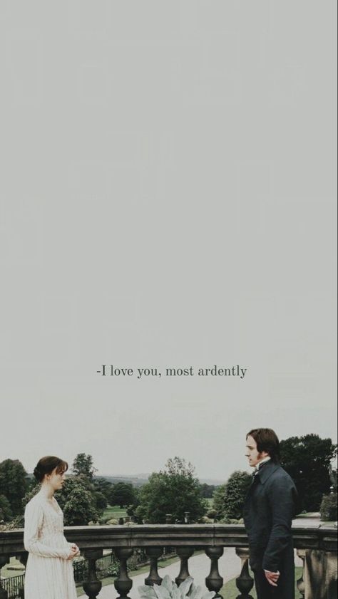 Pride And Prejudice Quotes, Hd Mobile Wallpaper, Most Ardently, Pride And Prejudice 2005, Mr Darcy, Period Dramas, Film Aesthetic, Pride And Prejudice, Hopeless Romantic