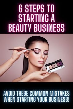 Start A Beauty Business, How To Start Cosmetic Business, How To Start A Makeup Line, How To Start A Beauty Business, Starting A Makeup Business, How To Become A Mua, Makeup Artist Business Plan, Makeup Artist Advertising Ideas, How To Start Makeup Artist Business