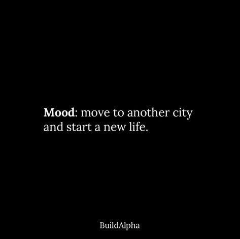 Move To Another Country Quotes, Wanna Move To Another City Quotes, Leaving City Quotes, Moving Countries Quotes, Vision Board For Moving Out Of State, Moving To New City Quotes, Moving To Netherlands, Moving Out Motivation, Quotes About Moving Abroad