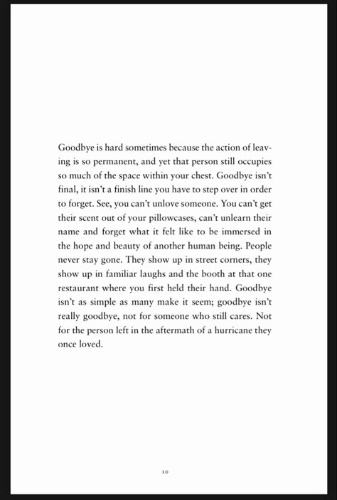 Leaving Things Unsaid Quotes, Poetry About Leaving Someone, Goodbye Isnt Forever Quotes, Letter To Say Goodbye Love, Always Be Ready To Say Goodbye, Long Distance Goodbye Letter, Farewell Notes For Best Friend, Not Getting To Say Goodbye Quotes, Quotes Leaving Someone