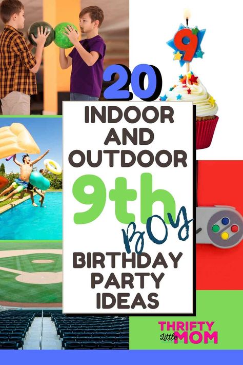 20 Indoor and Outdoor 9 Year Old Birthday Party Ideas 9 Th Birthday Ideas For Boy, Games For Boys Birthday Party, 9 Birthday Party Ideas Boy, Boy 9th Birthday Party Themes, 8 Yr Birthday Party Ideas Boy, 7th Birthday Party For Boys Ideas, Boys Bday Party Ideas, 9th Birthday Party Ideas For Boys, 10th Birthday Ideas For Boys