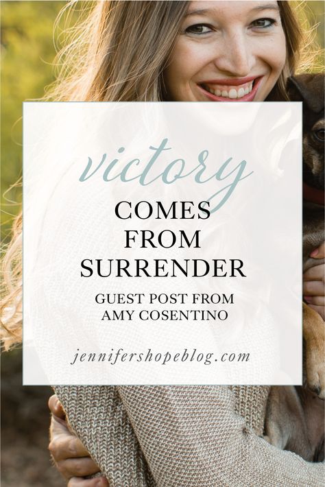 Victory Comes from Surrender, Christianity, faith, Christian blog, Amy cosentino, cosentino living Sweet Surrender, Faith Christian, Our Path, Christian Blogs, Guest Posting, How To Introduce Yourself, Victorious, On Instagram