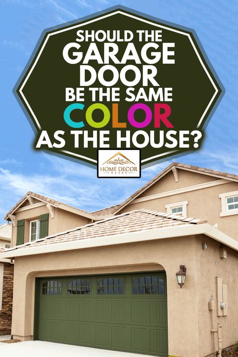 Should The Garage Door Be The Same Color As The House? - Home Decor Bliss Gray House White Garage Door, Garage Door Same Color As House, Colored Garage Door Ideas, Garage Door Colors Paint, Colors For Garage Doors, What Color Should I Paint My Garage Door, Should Front Door And Garage Door Match, Garage Door Paint Colors Modern, Best Garage Door Paint Colors