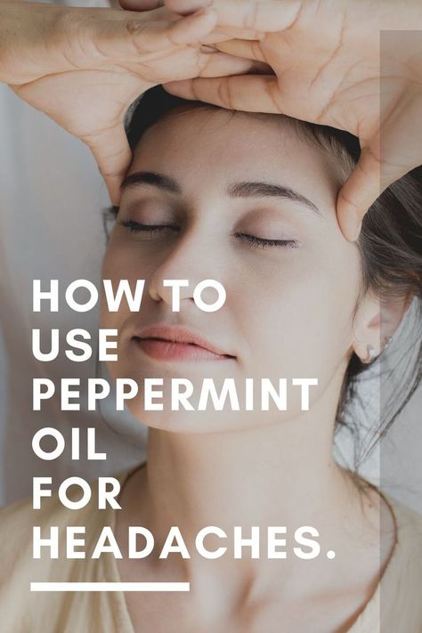 Peppermint Oil For Headaches, Pepermint Oil, Peppermint Oil For Hair, Peppermint Essential Oil Uses, Benefits Of Peppermint, Peppermint Oil Benefits, Essential Oils For Migraines, Oil For Headache, Essential Oils For Headaches