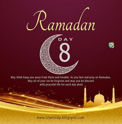 ISLAMIC DISPLAY PICTURES FOR ALL SOCIAL MEDIA.: Ramadan Day 8 Ramadan Day 7, Ramadan Day 8, Fast And Pray, Ramadan Day, A M, Display Pictures, Ramadan Quotes, Creative Background, Peaceful Life