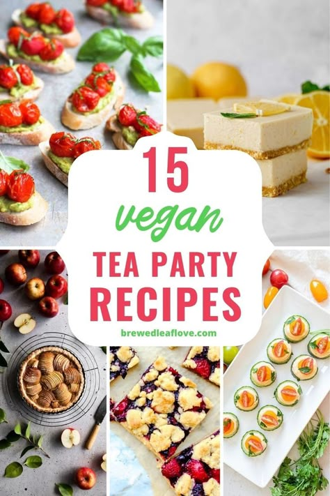 Looking for vegan tea party menu food ideas for your next special tea party? Here are 15 delicious recipes, from sweet to savory that are perfect for all your vegan friends. Vegan Tea Party Food, Tea Menu Design, Tea Party Menu Ideas, Vegan Tea Party, Party Sandwiches Recipes, Vegan Afternoon Tea, Tea Party Menu, High Tea Food, Tea Party Recipes