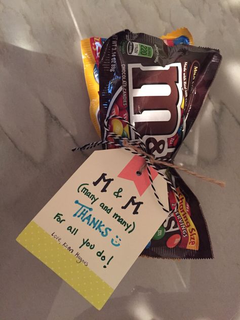 Teacher Appreciation...M&M (many many thanks!) Work Appreciation, Sunshine Committee, Thank You Ideas, Staff Appreciation Gifts, Appreciation Gifts Diy, Staff Morale, Teacher Appreciation Gifts Diy, Appreciation Gift Ideas, Teacher Appreciation Ideas