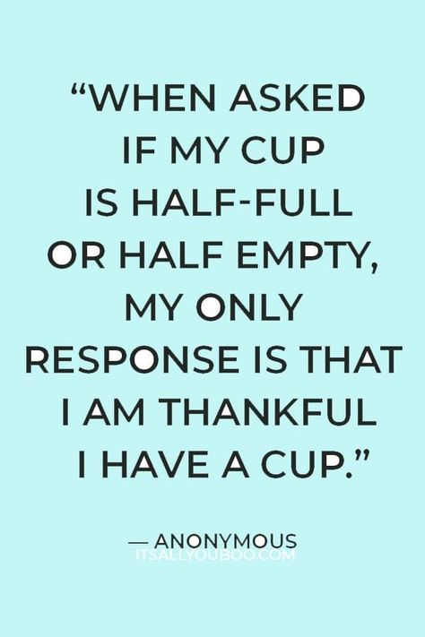 Thankful For Time Quotes, Thankful For Food Quotes, Grateful For Life Quotes Be Thankful, Just Thankful Quotes, Thankful For Everything Quotes, Thankful Life Quotes, Be Thankful For What You Have Quotes, God Thankful Quotes, How To Be Thankful