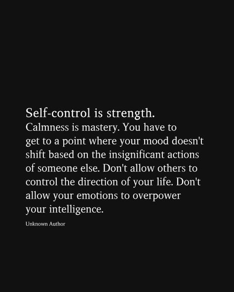 Self Control Quotes, Control Quotes, Now Quotes, Relationship Rules, Self Control, Mindfulness Quotes, Self Love Quotes, Better Me, Picture Quotes