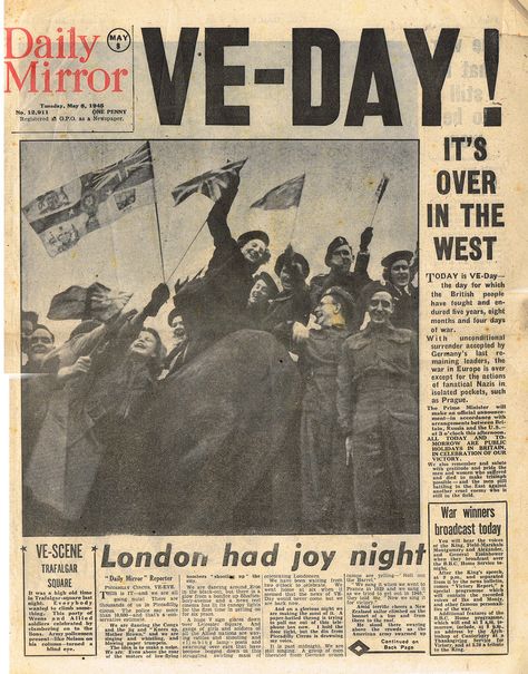 Daily Mirror May 8th 1945 | Flickr - Photo Sharing! Victory In Europe Day, Otto Von Bismarck, Newspaper Front Pages, Greatest Generation, Newspaper Headlines, Historical Newspaper, Headline News, Western Front, World Wars