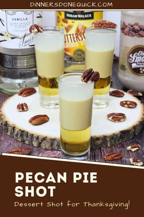 Serve up this sweet and festive Pecan Pie Shot at your Thanksgiving or holiday parties! Made with vanilla vodka, Ole Smoky butter pecan moonshine, and butterscotch schnapps, this layered shot captures the flavors of a classic pecan pie. It's the perfect dessert shot to impress your guests and toast the holiday season. Easy to prepare and even easier to enjoy, this is a must-have addition to your holiday drink lineup! #PecanPieShot #ThanksgivingCocktails #HolidayShots #DessertShots #FallCocktails Pecan Pie Shots, Thanksgiving Liquor Drinks, Thanksgiving Shots Recipes, Thanksgiving Shot Recipes, Thanksgiving Shots Alcohol, Holiday Shots Alcohol, Thanksgiving Shots, Butter Pecan Moonshine, Dessert Shots Recipes