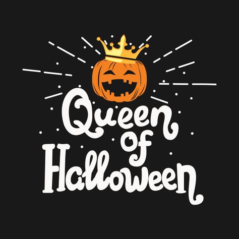 Queen Of Halloween, Halloween Queen, Catty Noir, Halloween Quotes, Halloween Designs, Happy Fall Y'all, Halloween Pictures, Halloween Wallpaper, Hallows Eve