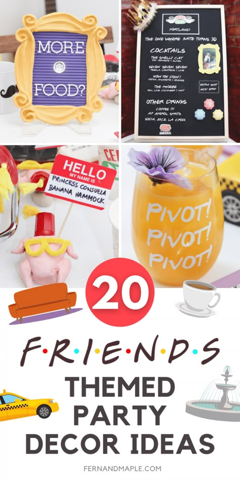 Twenty easy and fun FRIENDS Themed Party Decor ideas for any party related to the TV show, from photo booth to tableware and more! Get all of the ideas and tons more FRIENDS Party ideas now at fernandmaple.com! Friends Party Ideas Tv Shows, Friends Tv Show Party Games, Friends Show Themed Party, Friends Themed Housewarming Party, Friends Show Decorations, Friends Theme Centerpiece Ideas, Friends Themed Dinner Party, Friends Themed Table Decorations, Friends Tv Show Centerpieces