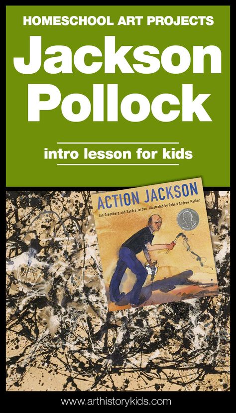 Homeschool Art – Jackson Pollock Project for Kids Jackson Pollock Art For Kids, Study First, Homeschool Art Projects, Jackson Pollock Art, Pollock Art, Art History Lessons, Artist Study, Project For Kids, History Painting