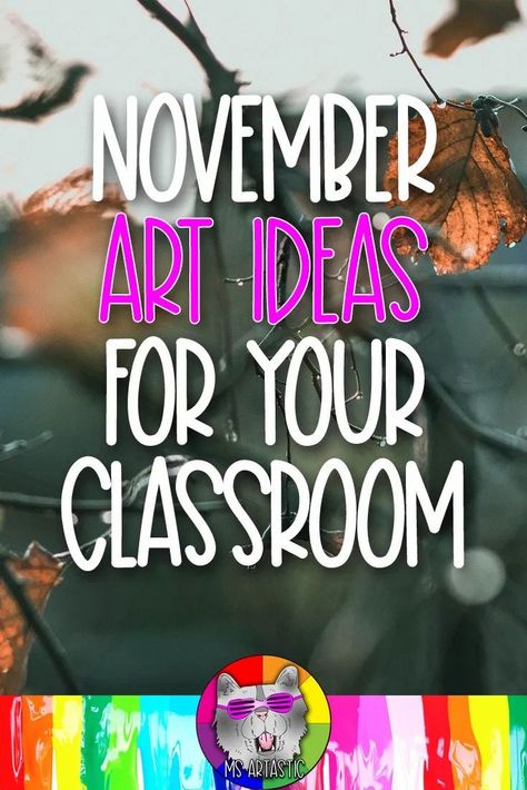 November Art Lessons, November Art Projects, Teaching Art To Kids, Thanksgiving Middle School, Upper Elementary Art, Thanksgiving Lesson Plans, Thanksgiving Art Projects, November Art, Holiday Art Projects