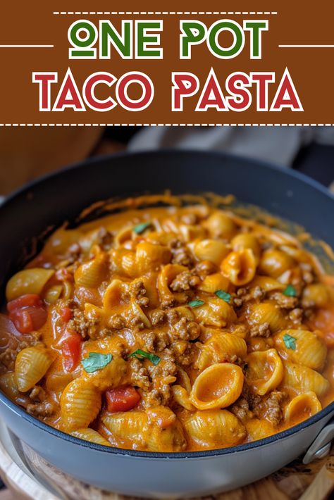 Easy Dinner Recipes: One Pot Taco Pasta Easy Ip Meals, One Pot Cheesy Taco Skillet, One Pot Taco And Rice, One Pot Taco Mac And Cheese, Crockpot Taco Pasta Soup, One Pot Taco Mac, Crockpot Recipes Taco Pasta, 5 Ingredient Taco Pasta, One Pot Taco Casserole