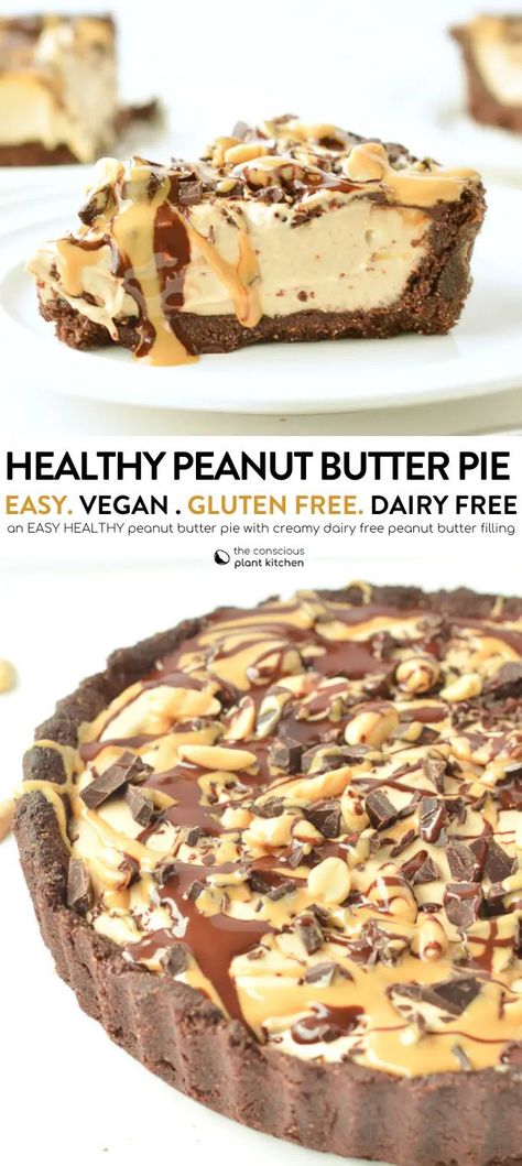 Vegan Peanut Butter Pie, Conscious Plant Kitchen, Easy Peanut Butter Pie, Deserturi Raw Vegan, Vegan Tarts, Vegan Gluten Free Desserts, Plant Kitchen, Vegan Pie, Desserts Keto