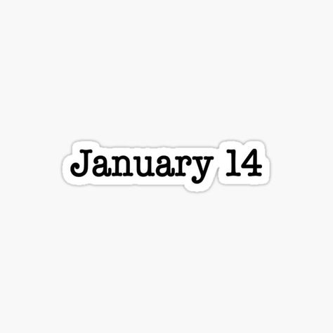 January 14 • Millions of unique designs by independent artists. Find your thing. Period Party, Writing Things, Acrylic Nails Coffin Pink, Date Me, January 26, Days Of The Year, Nails Coffin, Logo Fonts, Sell Your Art