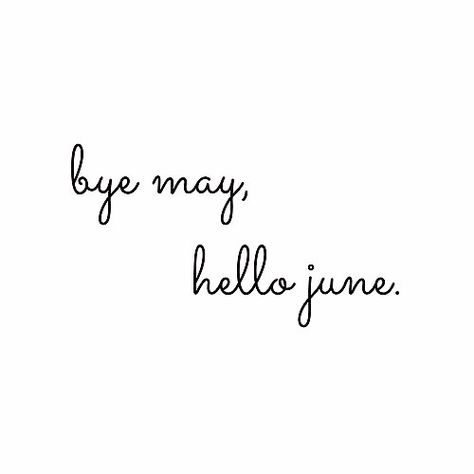 Hello New Month, June Pictures, June Quotes, Neuer Monat, Month Quotes, Happy June, Hello June, Photos For Facebook, Seasons Months