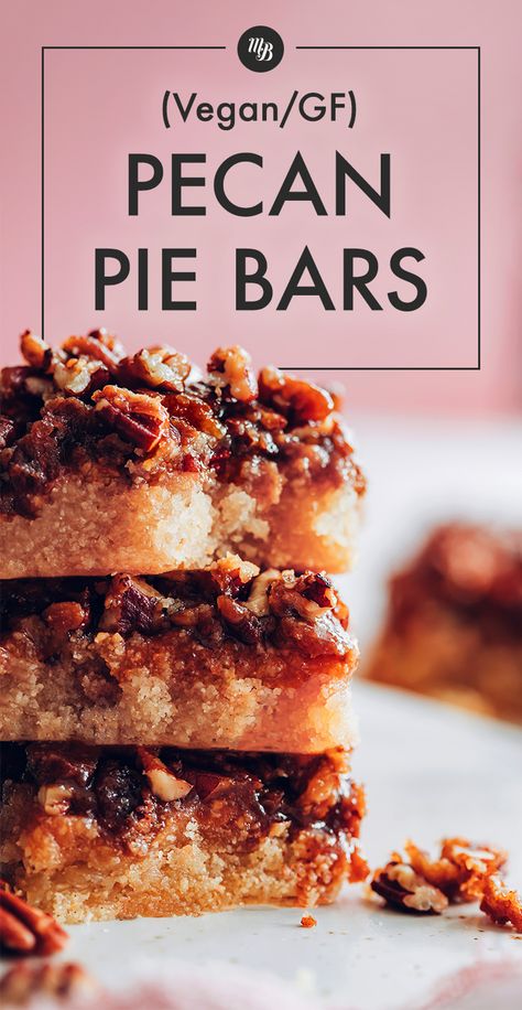 Gluten Free Pecan Pie Bars, Vegan Pecan Pie Bars, Gluten Free Pecan Pie, Wfpb Vegan, Gluten Free Pecan, Vegan Pecan Pie, Holiday Flavors, Vegan Pecan, Pecan Bars