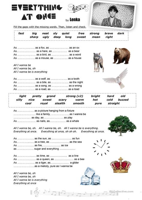 Everything at once by Lenka- Song worksheet - English ESL Worksheets for distance learning and physical classrooms Song Worksheet, Eng Songs, Teaching Adjectives, Nursery Rhymes Activities, English Adjectives, English Lesson Plans, Everything At Once, Rhyming Activities, Language Goals