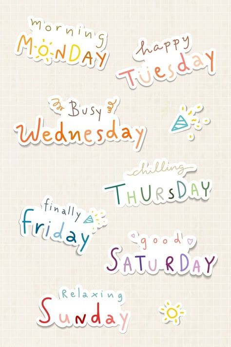 Download premium vector of Weekday typography sticker design resource set vector by Wan about happy tuesday, happy saturday, good morning sticker, week, and doodle sticker set 2436161 digitalplannertemplate #2024printableplanner #calorietracker #... Aesthetic Word Stickers, Weekdays Stickers, Happy Saturday Good Morning, Sticker Typography, Saturday Good Morning, Scrapbooking Aesthetic, Aesthetic Scrapbooking, Typography Stickers, Lettering Stickers