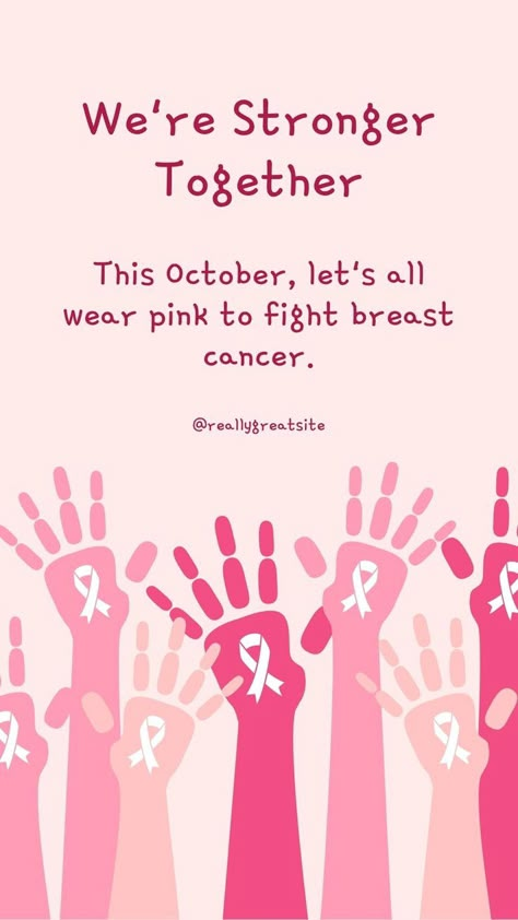 Breast Quotes, Wear It Pink, October Ideas, Stronger Together, In October We Wear Pink, Pink Day, Pink October, Awareness Campaign, Think Pink