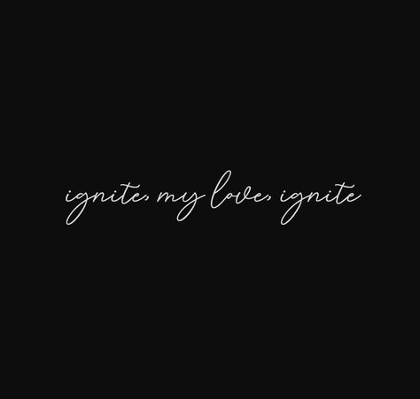 Ignite Me Tattoo, Ignite Tattoo Aaron Warner, Ignite Tattoo, Aron Warner, Aaron Warner Shatter Me, Warner Shatter Me, Ignite Me, Shatter Me Quotes, Alan Wake