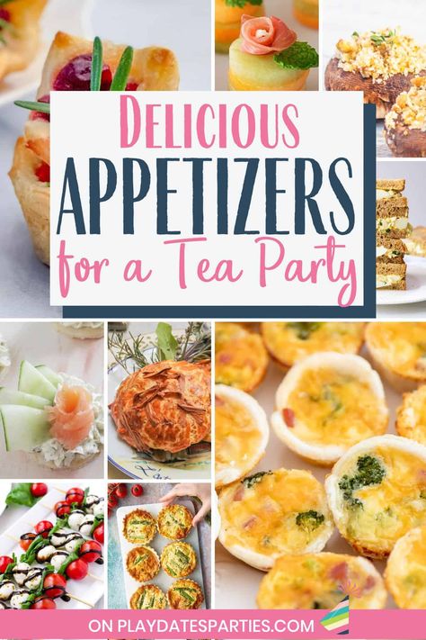 Tea Party Side Dishes, Tea Party Fruit Tray, Tea Party Dishes, Tea And Crumpets Party, Savory Food For Tea Party, Tea Party Shower Food, Tea Party Bridal Shower Foods, Yea Party Treats, Best Tea Party Foods