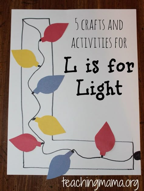 5 Activities for L is for Light Letter L Craft, Letter L Activities, L Activities, Letter L Crafts, Preschool Letter Crafts, Teaching Mama, Abc Crafts, Preschool Letter, K Crafts