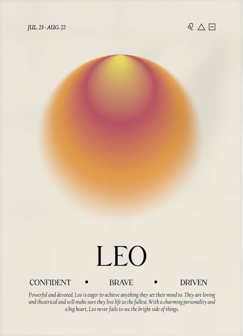 Leo Aura Poster, Leo Aura, Aura Posters Taurus, Leo Poster, Leo Zodiac Poster, Leo Poster Zodiac Signs, Aura Posters Angel Numbers, Zodiac Leo Art, Aura Quotes