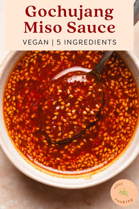 Gochujang Miso Sauce - Ellie Likes Cooking Sweet And Spicy Gochujang Sauce, Miso Gochujang Sauce, Miso Teriyaki Sauce, Spicy Gochujang Sauce, Yuzu Miso Sauce, Spicy Asian Sauce Recipes, Gochujang Recipe Sauces, Gochujang Salad Dressing, Miso Dipping Sauce