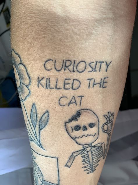 curiosity killed the cat Curiosity Tattoo, Sketch Diary, Skin Pictures, Face In Hole, Cool Tattoo Ideas, Curiosity Killed The Cat, Cat Tattoo Designs, Cool Tattoo, Stick And Poke