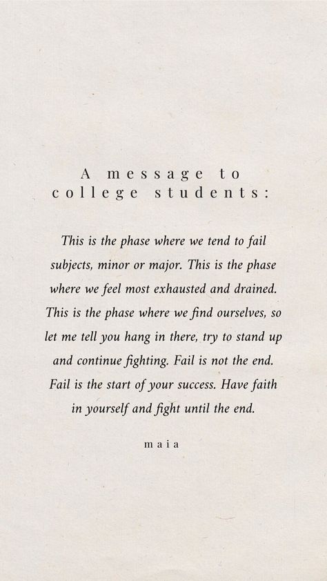 Motivation For College Students Quotes, Encouraging College Quotes, Bad Student Quotes, Reminders For College Students, Motivation For University Student, Student Struggles Quotes, Top Student Quotes, Quotes About Stressing Over School, Quotes For Burnt Out Students