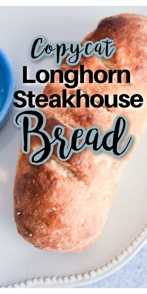 This copycat Longhorn Steakhouse Bread is so easy and delicious! It tastes just like the popular restuarant's bread. It's a half white/half wheat bread recipe with multigrains. Longhorn Bread Recipe, Longhorn Steakhouse Bread Recipe, Longhorn Bread, Steakhouse Bread Recipe, Steakhouse Bread, Longhorn Steakhouse Recipes, Copycat Longhorn, Steakhouse Recipes, Cat Bread