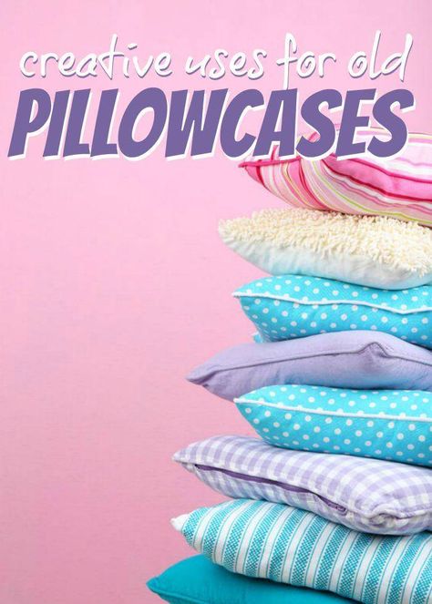 uses for old pillowcases Crafts With Pillow Cases, Repurposed Pillow Cases Ideas, Uses For Pillow Cases, Old Pillow Case Ideas, Repurpose Pillowcases, Pillowcase Crafts, Unusual Quilts, Pillowcase Diy, Recycled Pillows