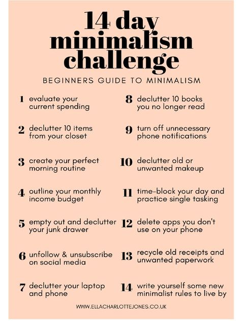 14 day minimalism challenge, with ideas for beginners on simplifying their life. www.ellacharlottejones.co.uk Benefits Of No Coffee, Decluttering Your Life, Become A Minimalist, Minimalism Challenge, Minimalism Lifestyle, Simplifying Life, A Better Me, Start Living, Day Challenge