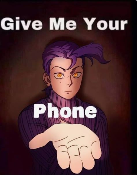 Jjba Doppio, Give Me Your Phone, Jjba Memes, Adventure Anime, Jojo's Bizarre Adventure Anime, Jojo Reference, Jojo Anime, Jojo Memes, Jojo Bizzare Adventure