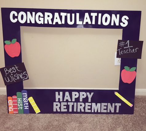 Teacher Retirement Party Ideas Decoration, Retirement Photo Booth, Work Retirement Party Ideas, Retirement Pictures, Happy Retirement Decorations, Retirement Party Themes, Teacher Retirement Parties, Retirement Party Favors, Retirement Decorations