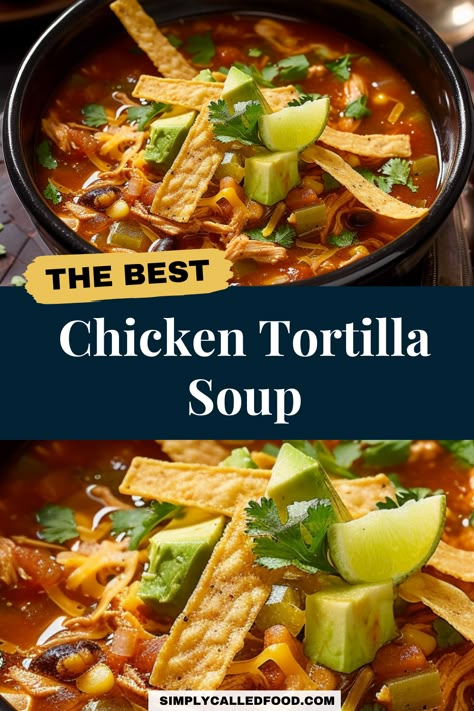 Soup Tortilla Chicken, Chicken Tortilla Soup Crock, Delish Chicken Tortilla Soup, Chili's Chicken Tortilla Soup, Chicken Soup Tortilla, Best Tortilla Soup Recipe Crock Pot, Stove Top Tortilla Soup, Chicken Tortilla Soup Recipes Homemade, Chicken Tortilla Soup Recipe Crockpot