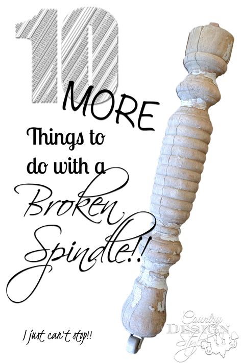 10 More DIY project and how to using broken spindles for farmhouse style.   Country Design Style Spindle Crafts, Antiquing Furniture Diy, Flea Market Flip, Repurposed Items, Upcycle Recycle, Trash To Treasure, Country Design, Tables And Chairs, Recycled Furniture