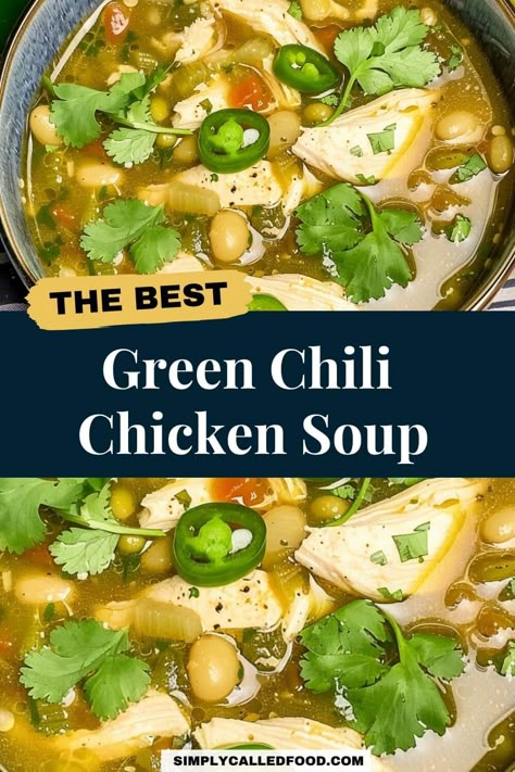 Green Chili Chicken Soup Recipe Green Chicken Chili Soup, Soup In A Crock Pot, Chili Chicken Soup, Homemade Green Chili, Green Chili Chicken Soup, Green Chile Chicken Soup, Soup Ground Beef, Green Chili Soup, Dairy Free Soup Recipe