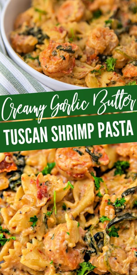 Creamy Garlic Butter Tuscan Shrimp Pasta, a Flavorful One-Pan Dinner! Creamy Garlic Butter Tuscan Shrimp, Shrimp Recipes Pasta, Tuscan Shrimp Pasta, Shrimp And Sausage Pasta, Shrimp Meals, Tuscan Shrimp, Shrimp Pasta Recipes Easy, Garlic Butter Shrimp Pasta, Tuscan Pasta