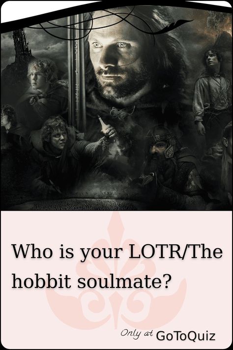 Bard Hobbit, Lotr Quiz, The Hobbit Characters, Hobbit Tattoo, Aragorn Lotr, Lotr Characters, Lotr Legolas, Soulmate Quiz, Kili Hobbit