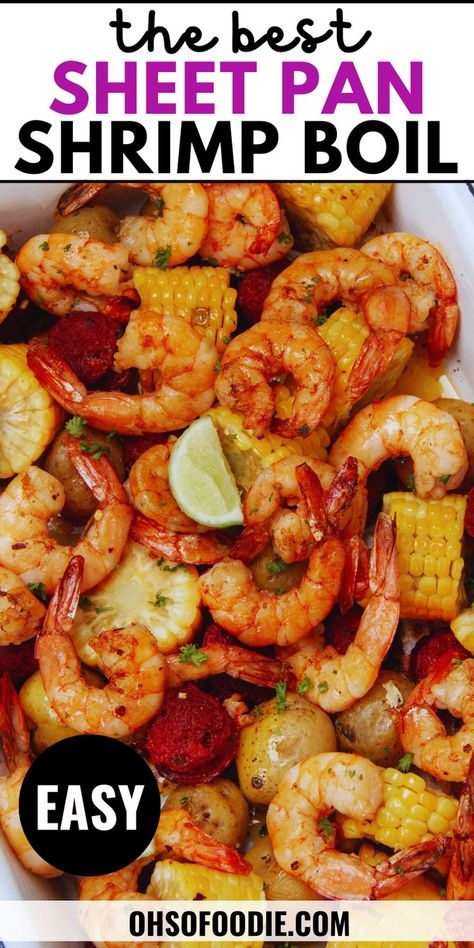 Text reads The Best Sheet Pan Shrimp Boil Recipe Oven Bake Seafood Boil, Seafood Oven Boil, Mr And Mrs Crab Seafood Boil, Shrimp Boil Sheet Pan Dinner, Easy Oven Shrimp Recipes, Sausage Shrimp Boil, Shrimp Boil On Stove Top, Shrimp Boil In Oven Bag, Seafood Boil Sheet Pan