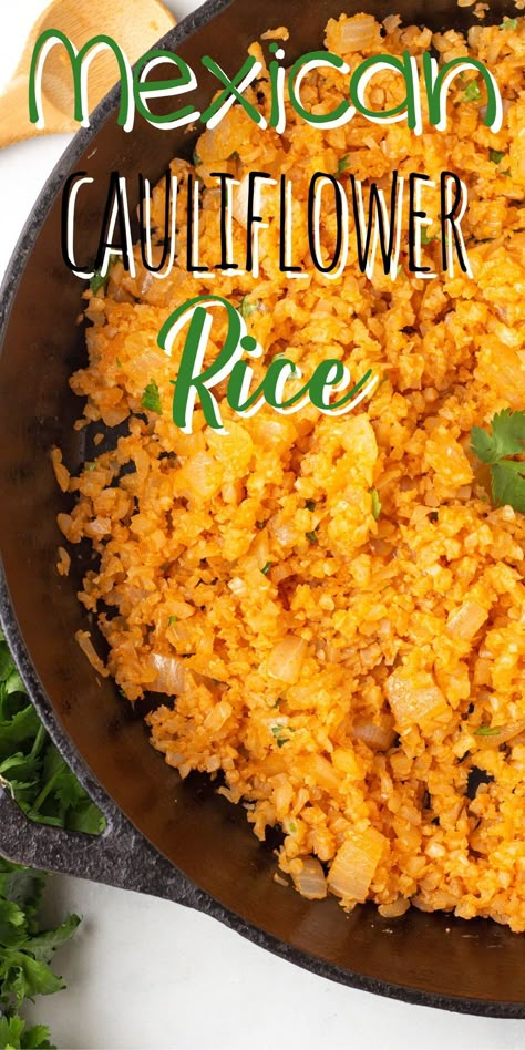 Side Dish For Tacos, Cauliflower Mexican Rice, Mexican Cauliflower Rice, Mexican Cauliflower, Cauliflower Rice Recipe, Mexican Side Dishes, Low Carb Mexican, Cauliflower Rice Recipes, Healthy Mexican