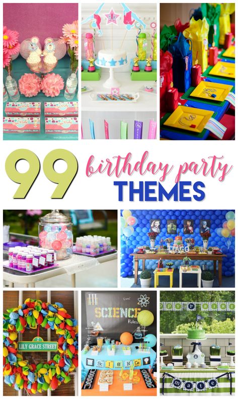 99 Birthday Party Themes Over The Top Birthday Party, Unique Birthday Themes For Boys, Unique Birthday Party Themes, Toddler Birthday Themes, Toddler Birthday Party Themes, Unique Birthday Party Ideas, Unique Party Themes, Simple Birthday Party, Kids Themed Birthday Parties