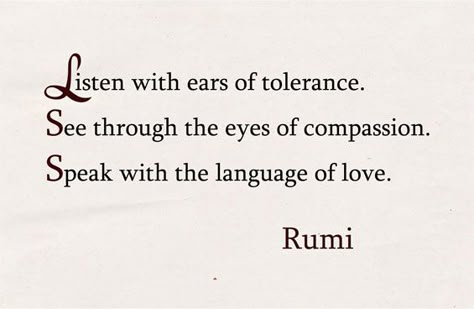 Rumi Maulana Rumi, Know Better Do Better, Shams Tabrizi, Proverbs 31 Wife, Al Ghazali, Rumi Love Quotes, Definition Quotes, Rumi Love, Language Of Love