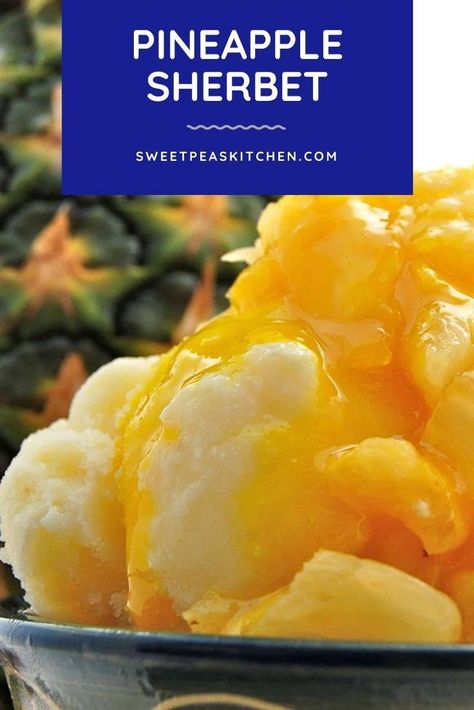 Pineapple Sherbet Recipe, Pineapple Sherbert, Pineapple Sherbet, Seasonal Fruits And Vegetables, Sherbet Recipes, Sherbet Ice Cream, Diy Pineapple, Frozen Dessert Recipe, Seasonal Fruits